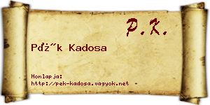 Pék Kadosa névjegykártya